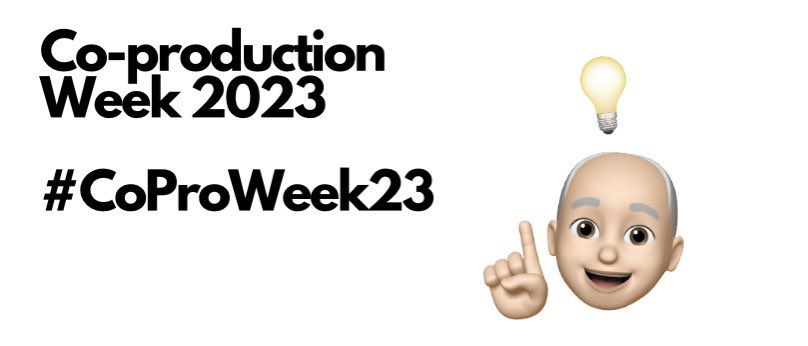 Welcome to Co-production Week 2023, there is so many things going on so keep those eyes 👀 glued to #Twitter to find out more also please please please use the Hashtag #CoProWeek23 let’s get it Trending. In the spirit of true CoPro of Mutuality and Reciprocity have a great…