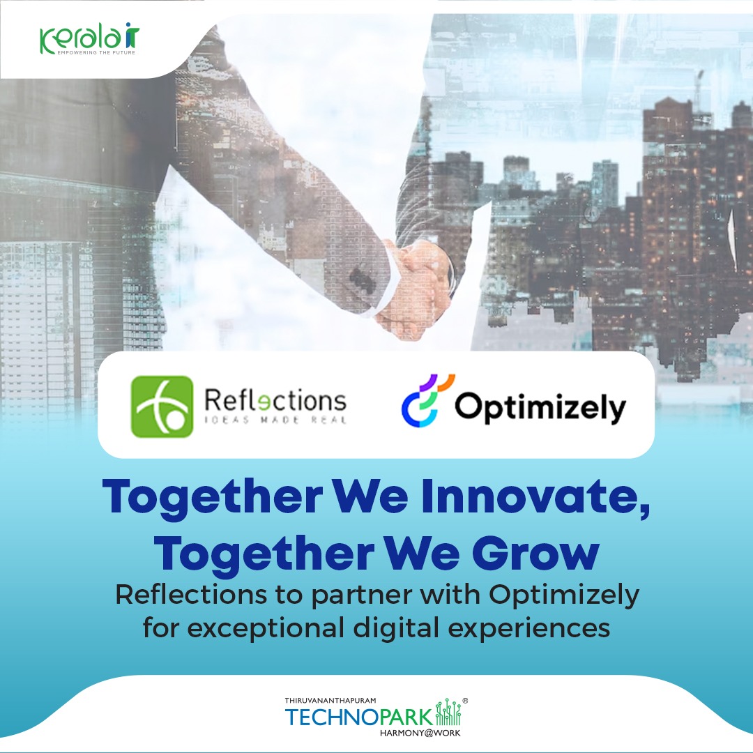 kerala_it's tweet image. #ReflectionsInfoSystems Pvt Ltd based out of #TechnoparkThiruvananthapuram has entered into a partnership with Optimizely, the world’s #1 experimentation platform. 

#KeralaIT #ITParks #KeralaITMission #TechnoparkTrivandrum #KeralaITParks