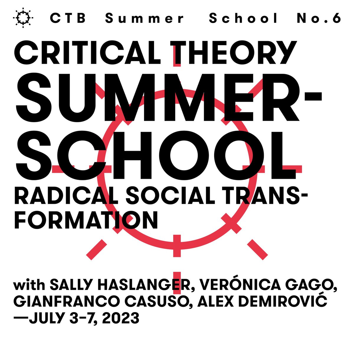 KTB_Berlin's tweet photo. This year‘s Critical Theory Summer School is about to start. We are looking forward to a week full of interesting and thought-provoking debates on radical social transformation!

https://t.co/86fV4hzU2i https://t.co/GKpSOEHDqY