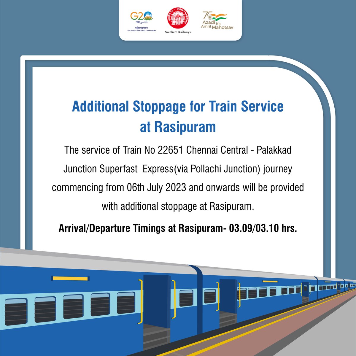 DRMPalghat's tweet photo. Attention Passengers!
An additional stoppage will be provided at Rasipuram for Chennai Central - Palakkad Junction Superfast Express (via Pollachi Junction) commencing from 06 July 2023.
#DRMPalghat #SouthernRailway #Trainupdates #Trainservices #Railalerts #stoppage #rasipuram https://t.co/UuxzN2b8A3