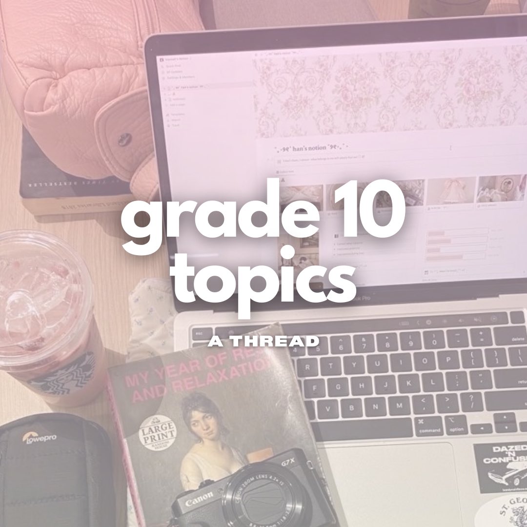 withthalz's tweet image. GRADE 10 TOPICS (for all the upcoming 10th graders) 🫶🏻📓🖇️
[#studytwt #studytwtph]

a thread by thalia! (@withthalz):