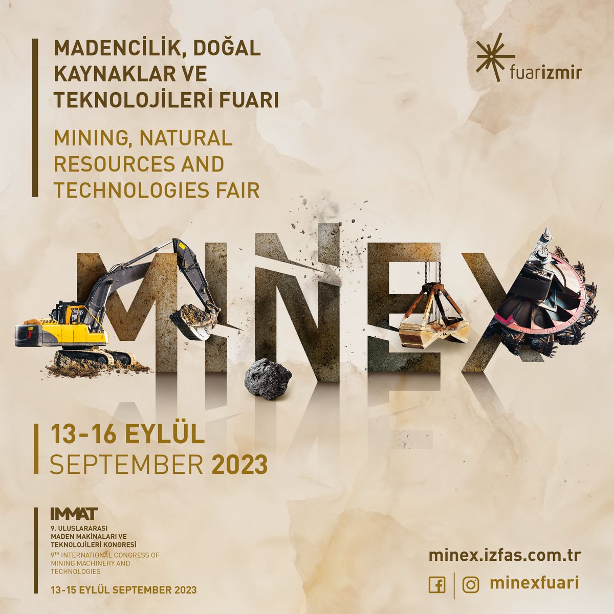 MadencilikTR's tweet image. Madencilik Türkiye Dergisi olarak medya partneri olduğumuz, bu yıl 10.’su düzenlenecek MINEX – Madencilik, Doğal Kaynaklar ve Teknolojileri Fuarı, maden sektörünü 13-16 Eylül 2023 tarihlerinde fuarizmir’de bir araya getirecek.

minex.izfas.com.tr

#minex #fuar #immat