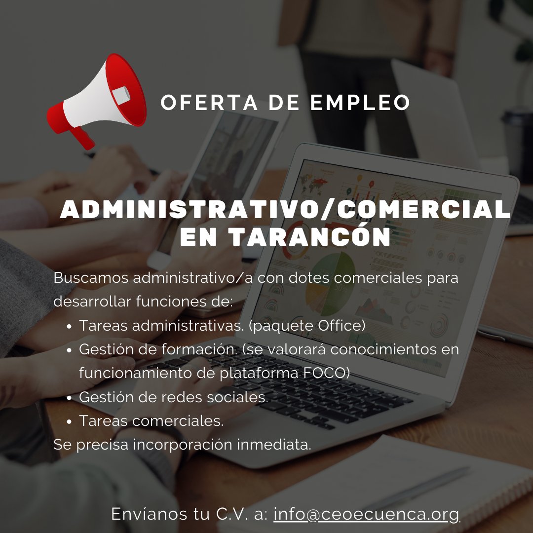 OFERTA DE EMPLEO
ADMINISTRATIVO / COMERCIAL EN TARANCON

Se precisa incorporación inmediata.

Envíanos tu C.V. a: info@ceoecuenca.org