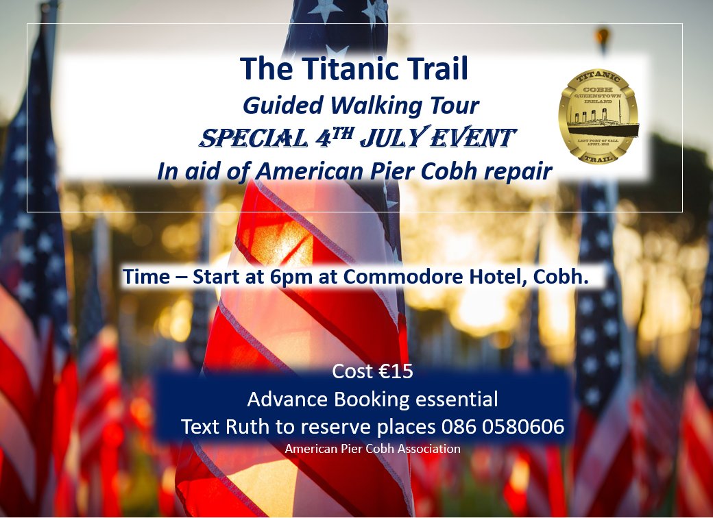 Make tomorrow evening a one of exploration! Discover Cobh's rich history with Dr Micheal Martin's special July 4th Titanic Trail tour. Starting at the Commodore Hotel at 6pm. Book by texting Ruth on 086 0580606. €15 is payable on the night in support of the American Pier Fund.