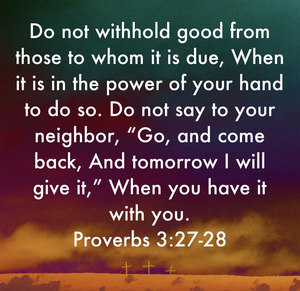 Sometimes delaying to do good for someone when it’s in our power can be a great injustice…

What good is in your power to do today? 
Do it… give some power away ❤️
#wordsoflife
#proverbdaily