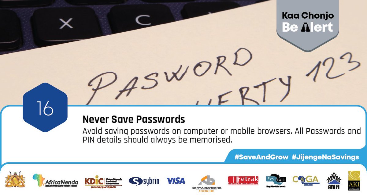 Consumers_Kenya's tweet photo. Safety steps to Secure Your Banking

▪️Avoid saving your PIN on your phone or wallet
▪️Don't give your phone, PIN or passwords to anyone
▪️Do not log-on your bank accounts using public WI-FI 
▪️Beware of emails & phone scams
▪️Do not use common passwords
#SaveAndGrow #JijengeNaSavings  #KaaChonjo #BeAlert @KenyaBankers