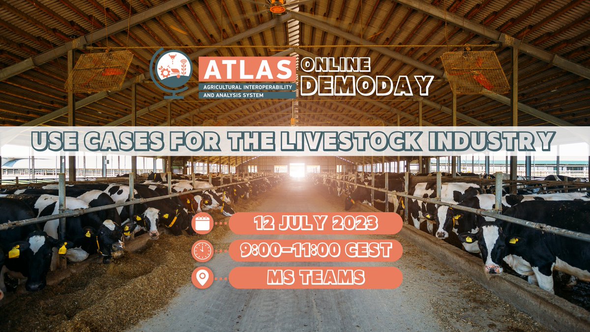 📢📢 MARK YOUR CALENDARS The @ATLAS_h2020 online demo day “USE CASES FOR THE LIVESTOCK INDUSTRY” is on its way… 📅 Wednesday, 12 July 2023 🕐 9:00-11:00 CEST ✍️ Register here atlas-h2020.eu/demoday-usecas… #EU #EU_H2020 #EUAgri #farming #AgriResearchEU #CommonAgriculturalPolicy #CAP