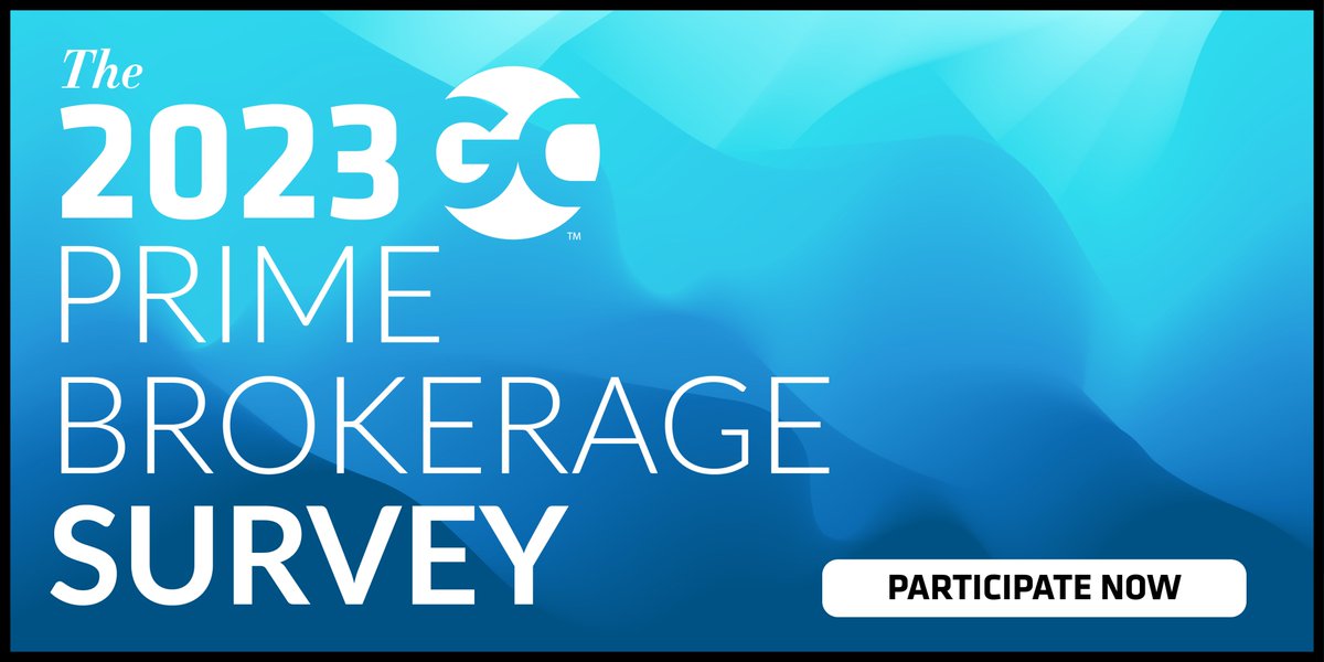 globalcustodian's tweet photo. The 2023 Prime Brokerage survey is open for one more week, closes 10th July! Kindly assess the quality of services received from your prime broker over the last 12 months here>https://t.co/mUuXLWgXJD  #PrimeBrokerage #GCSurveys #GlobalCustodian https://t.co/rzCZX5P9xT