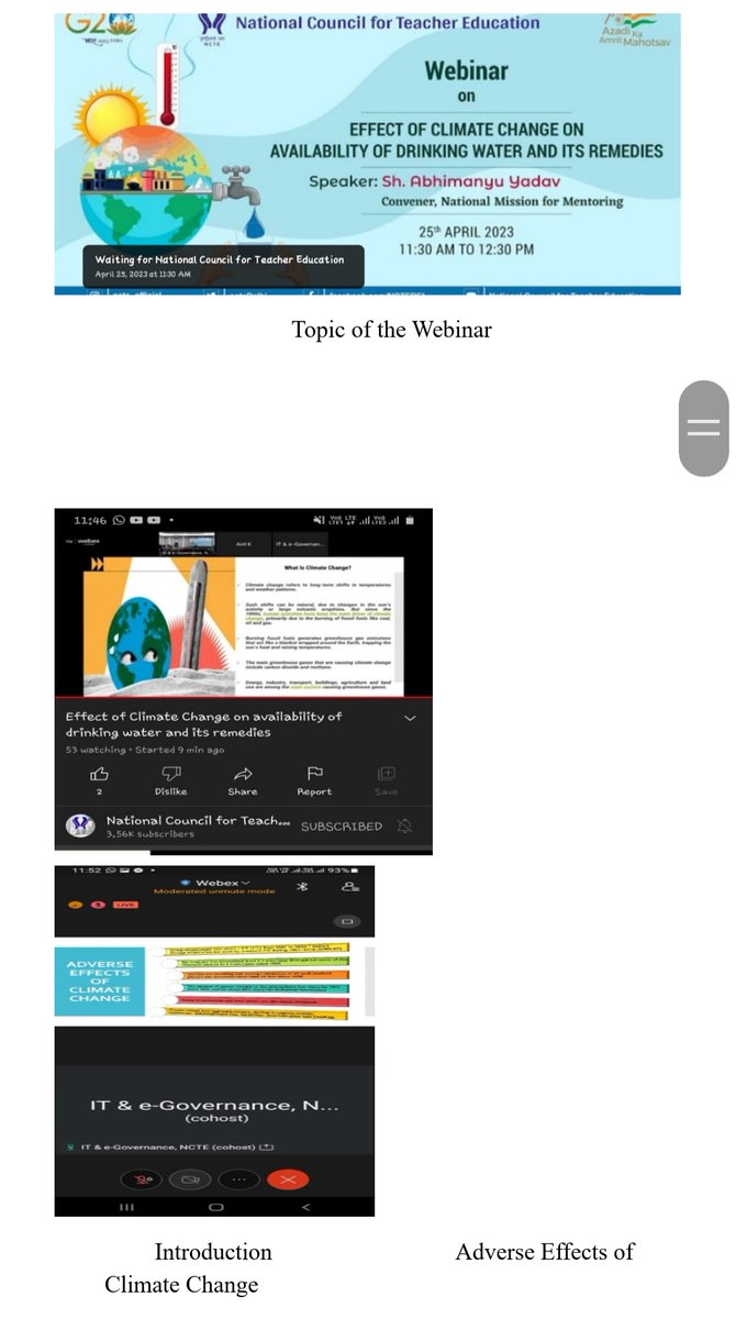 InstituteW90352's tweet photo. AKAM: January - August 2023 / for Teacher Education Institutions (TEIs).  Observation of Webinar on "Effect of Climate Change on availability of drinking water and its remedies" by NCTE. @ncteDelhi https://t.co/x2caS47TQE