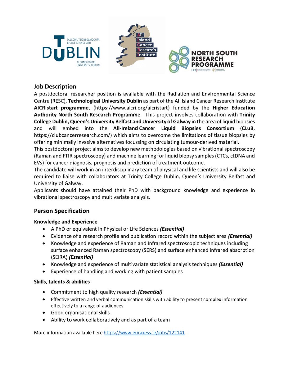 Please RT: #WeAreHiring - Exciting 2yr #postdoc on @AlCRIproject funded by @hea_irl on #liquidbiopsies (#CTCs #EV #ctDNA), #vibrationalspectroscopy (#Raman #FTIR)  and #machinelearning for #cancer in collaboration with @CluB_Cancer1  Deadline 24 July!  euraxess.ie/jobs/122141