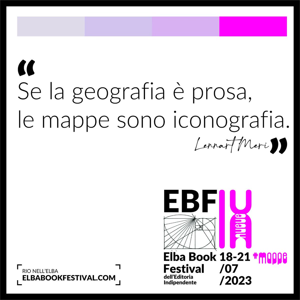 Arte, fotografia, cinema per documentare i cambiamenti sociali in atto: percorsi di ricerca che mettono al centro le persone, le società, le culture e le contraddizioni del nostro presente #ebf9 #Elbabookfestival #mappe