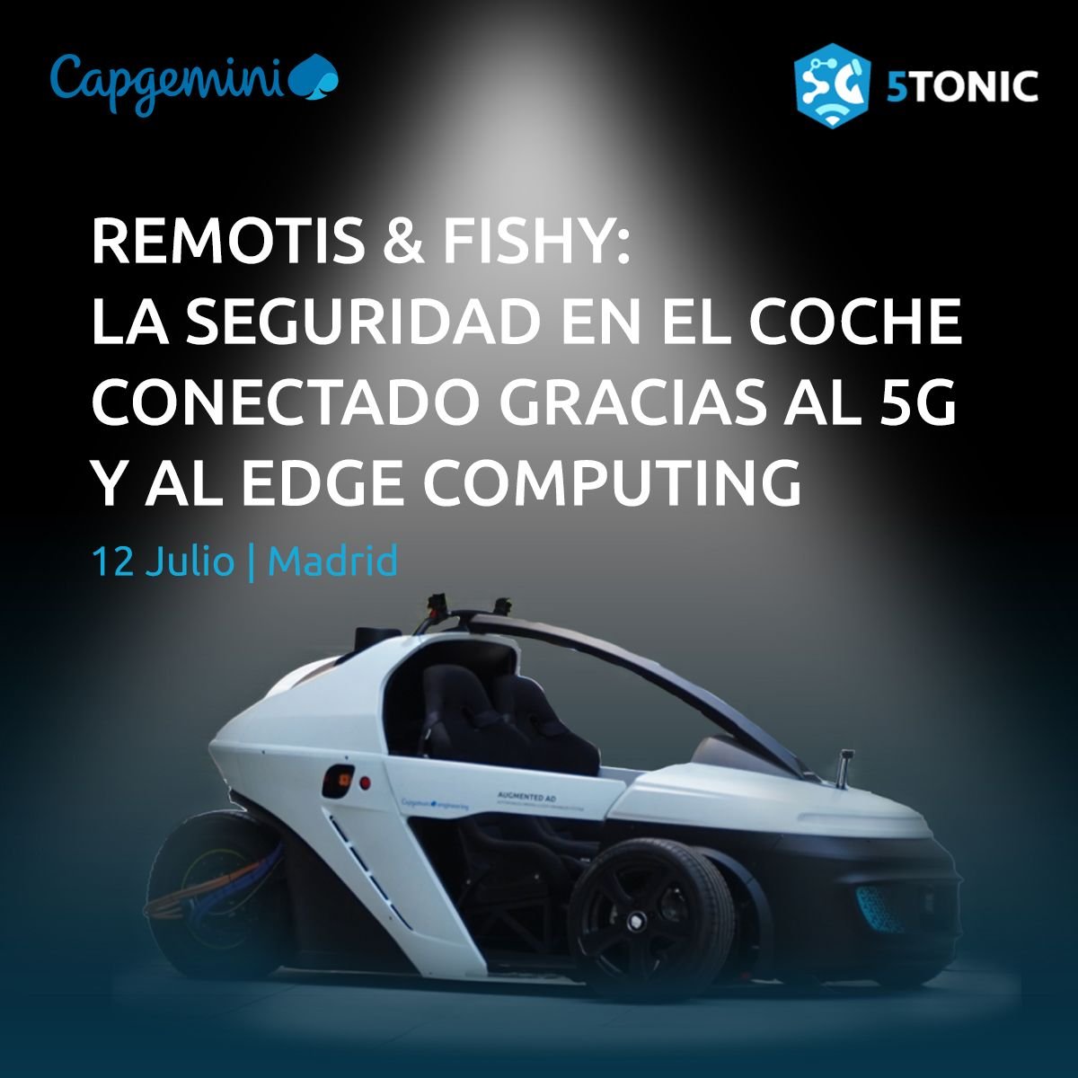 CapgeminiEngES's tweet photo. Descubre cómo ayudamos a diseñar una #conducciónautónoma más fiable, segura y asequible.

Presentamos, junto a @5TONIC, las iniciativas #Remotis y #Fishy 

Inscríbete aquí 📝↘️
https://t.co/8Lra9gDGdR https://t.co/ivrEjHjvF3