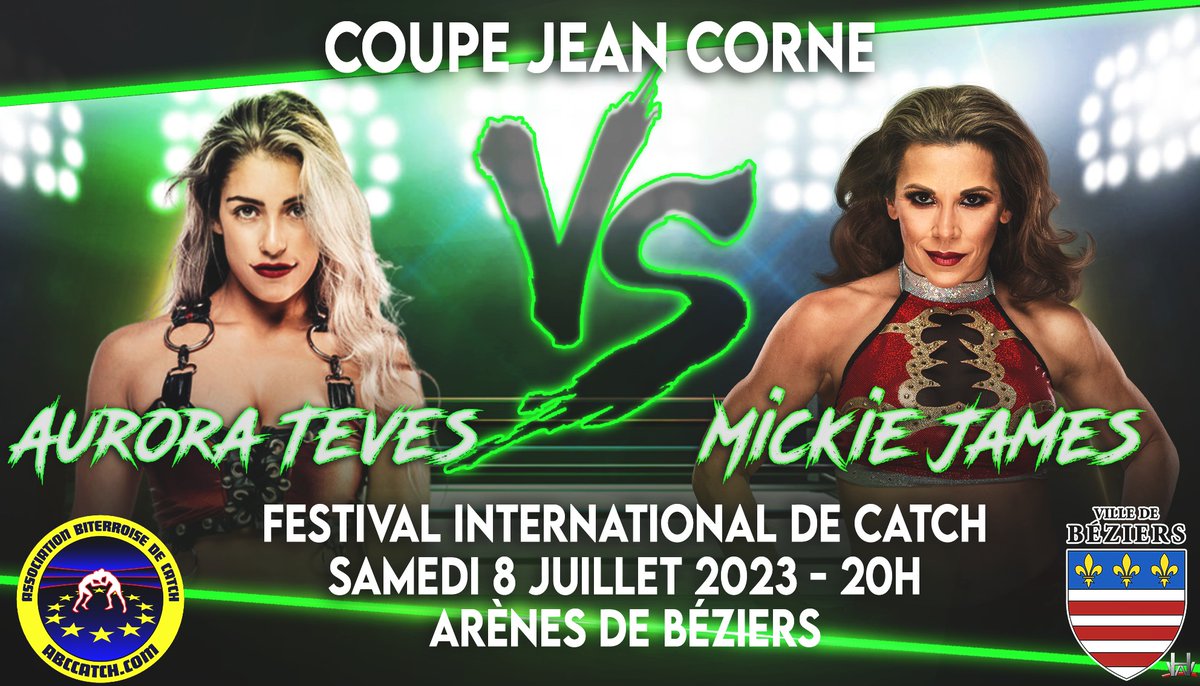 ABC_Catch's tweet photo. ***Festival INTERNATIONAL de CATCH***

Voici le 4ème Match Annoncé - Coupe Jean Corne

Aurora Teves (Canada) affrontera Mickie James (USA) !

Nous vous attendons nombreux et nombreuses !😎

#wrestling #wrestlers #catch #mickiejames #aurorateves #béziers #catcheuses #france https://t.co/PccvOE3IaD