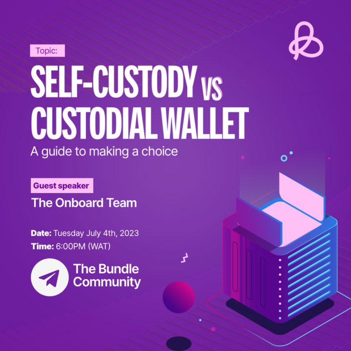 Hey Bundlers 👋🏾  

Don’t miss our Self-Custody vs Custodial Wallet showdown tomorrow on telegram! 🟣 

We will be highlighting their differences with the onboard team @CompassbyONB @Onboard_xyz 🙌🏾

Set your alarms 🚨 🚀  

#AMA #staybundled 💜