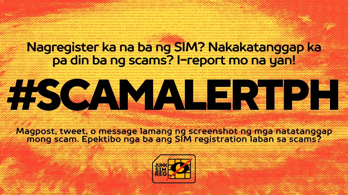 JunkSIMregNOW's tweet photo. SCAM ALERT
Start na ang coordinated posting natin! Report mo na mga scam na natanggap mo!
#ScamAlertPH https://t.co/Rh4UGWZnfJ