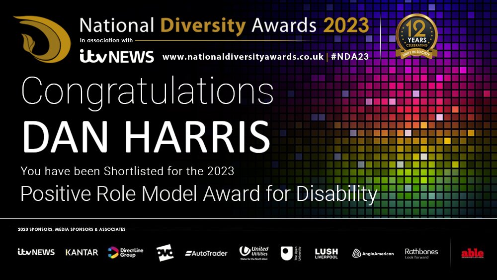 Dan Harris @NDinBusiness has been shortlisted for @OVOEnergy Positive Role Model Award for Disability at the National Diversity Awards 2023 in association with @ITVNews!! Congratulations Dan!!! #NDA #NDA23 #ShortlistedNominee #PositiveRoleModel