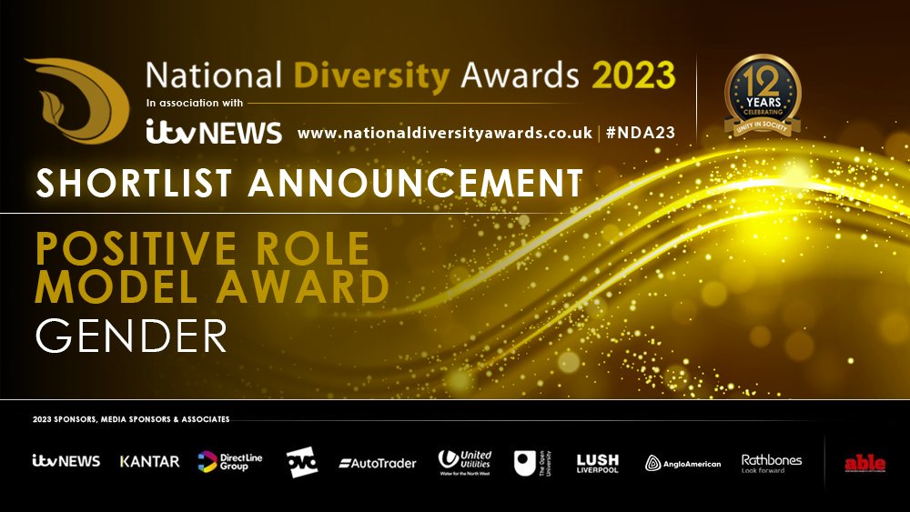 Up next, we are delighted to announce the shortlisted nominees for the Positive Role Model Award for Gender at the National Diversity Awards 2023 #NDA #NDA23 #PositiveRoleModel #Gender