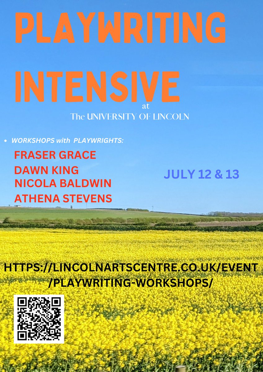 2nd annual PLAYWRITING INTENSIVE @UniLincolnArts  July 12th &amp; 13th, 2023. 2-hour workshops with 4 top-flight playwrights: Fraser Grace, Nicola Baldwin, Athena Stevens &amp; Dawn King. Event includes play-reading showcases &amp; a round-table discussion on the Gothic genre, with Dawn King