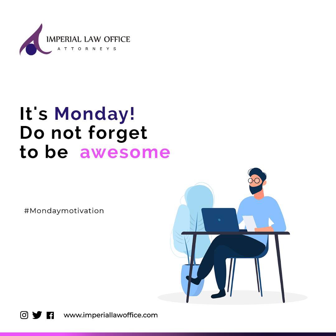 Have an amazing week!!

#mondaymotivation #imperiallawoffice #commericallaw #legaladvice #newweek #lagoslawyer