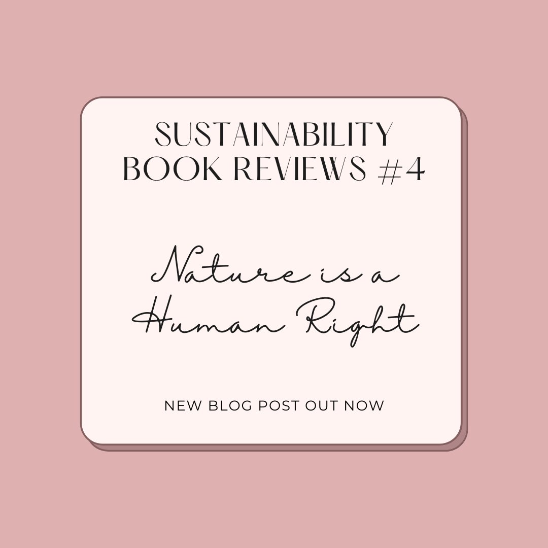 NEW BLOG POST: A review of Nature is a Human Right Read it here: blogs.canterbury.ac.uk/sustainability… #bookreviews #sustainability