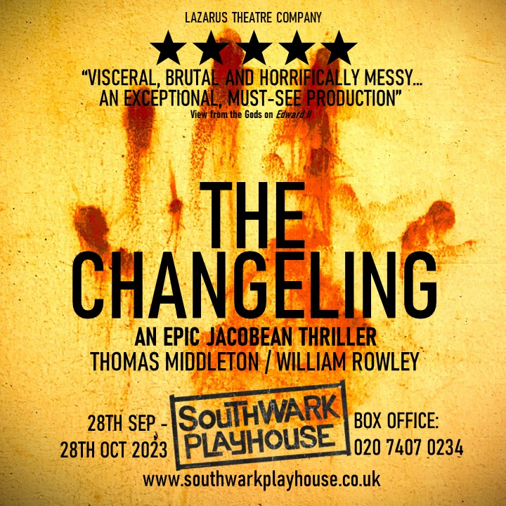 📢#Casting is now open!

Widely regarded as one of the best tragedies of the English Renaissance, Middleton and Rowley’s extraordinary #TheChangeling comes to the stage in this intimate, intense and full-throttle new ensemble production.

Casting notice: lazarustheatrecompany.co.uk/contactus