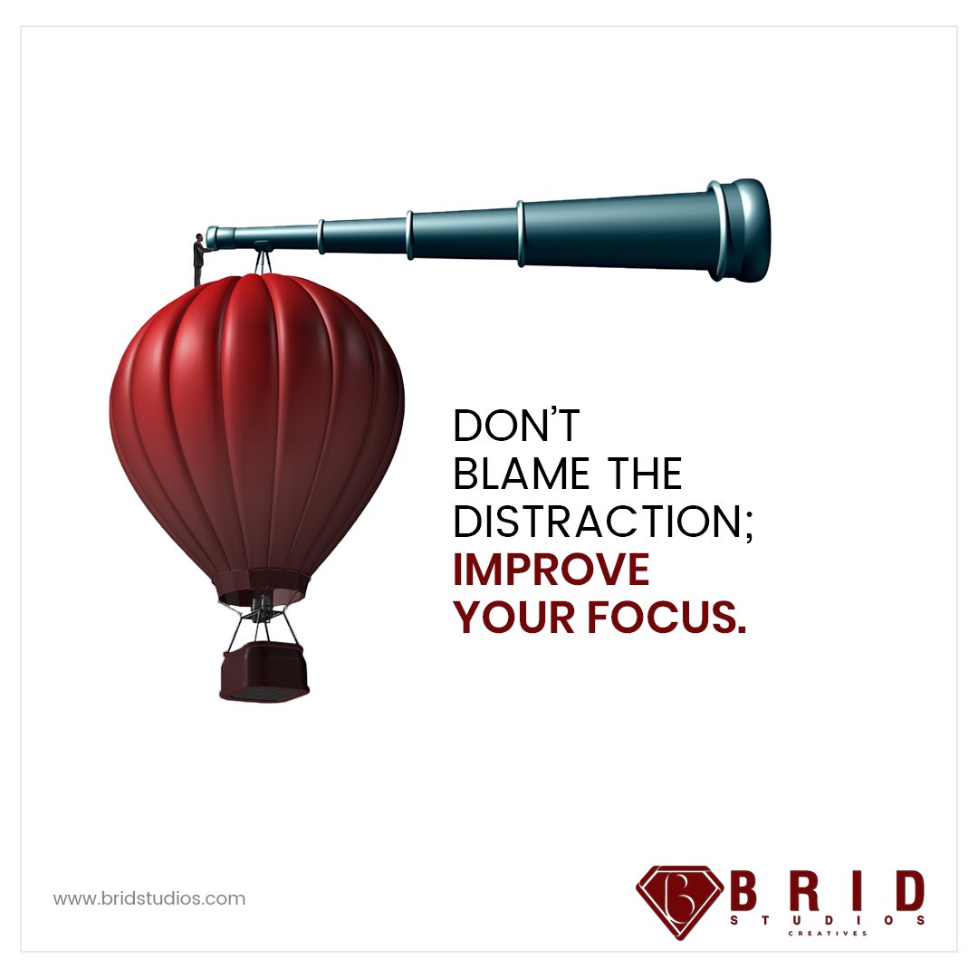 BridStudios's tweet photo. Harness the Power of Focus! 💡✨ Don't blame the distractions; Elevate your concentration game and achieve your goals! 🎯🚀 #FocusMatters #ProductivityBoost #BSC #bridstudioscreatives #mondaymotivation https://t.co/C12HkDV9zU