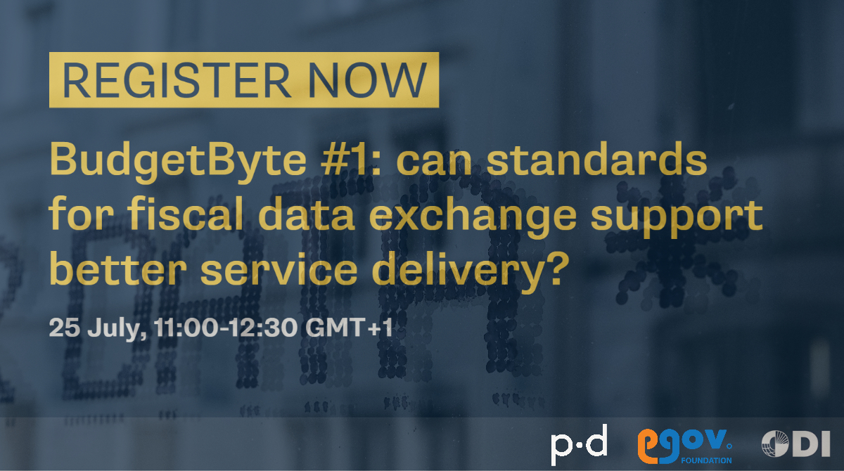 ODI_Global's tweet photo. How can fiscal data exchange standards boost service delivery?
Join us on 25 July as we kick off a new #BudgetByte webinar series exploring how governments can bring public finance into the digital era.
Sign up: https://t.co/ghujDFKYWE
@PublicDigitalHQ | @eGovFoundation https://t.co/sjn8qiIYWr
