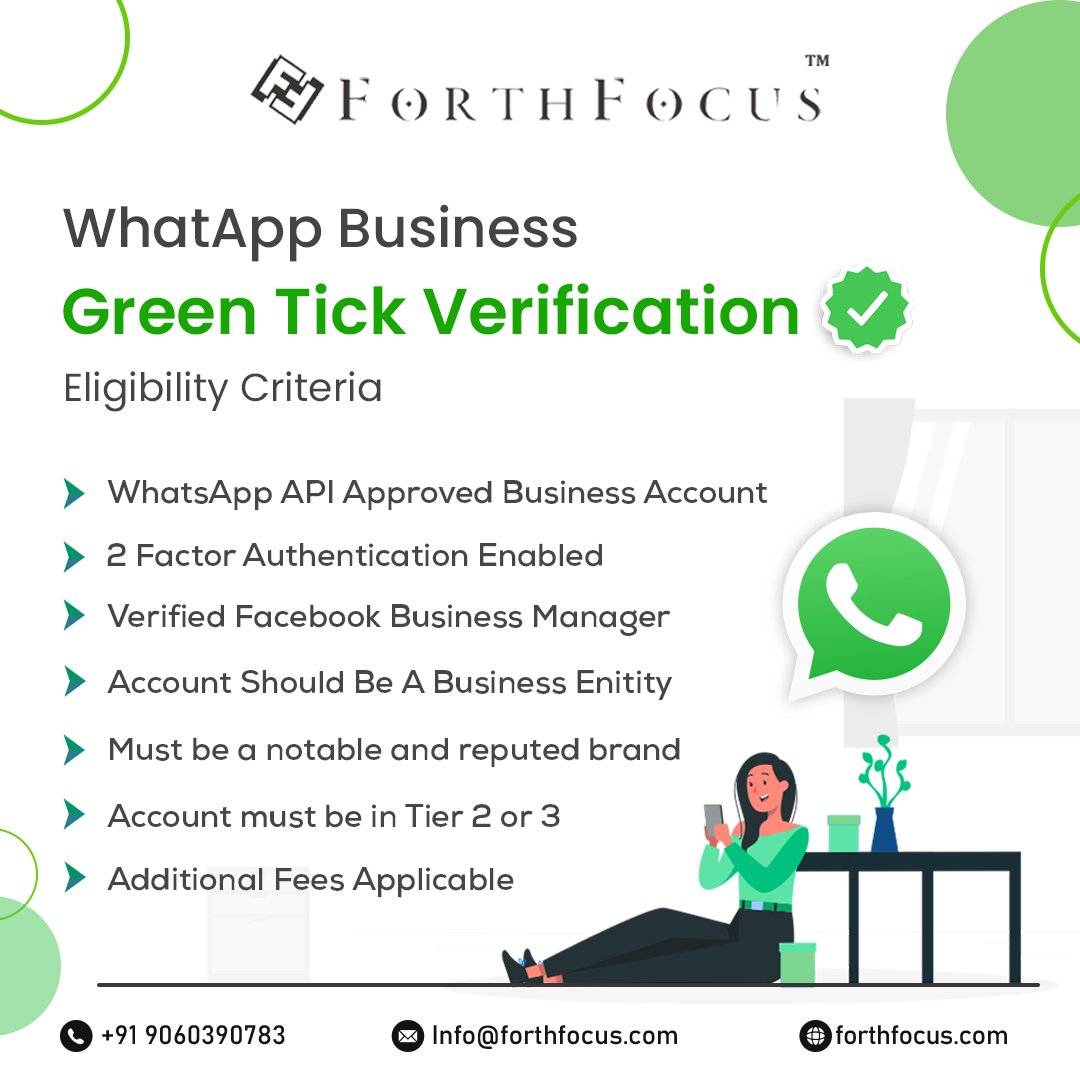 Here's what you need to know about WHATSAPP BUSINESS GREEN TICK Verification ✅

Get in touch for more details:
🌐 forthfocus.com
📞 +91-9060390783
📧 info@forthfocus.com

#WhatsAppBusiness #BusinessMessaging   #BusinessAutomation #ConversationalCommerce #MobileMessaging