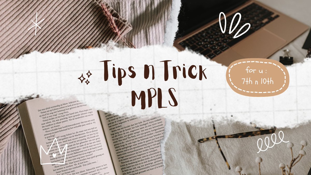 Tips n Trick MPLS

HalOoo buat kamu yang bentar lagii mpls/mOs🙀!! disini aku mau bagiin tips mpls berdasarkan pengalaman aku kelas 10 💥!
anw, if u dont mind please help rt n like
[[#studytwt #AMBISVERSE]]

a thread by <a href="/studychups/">sasha</a>