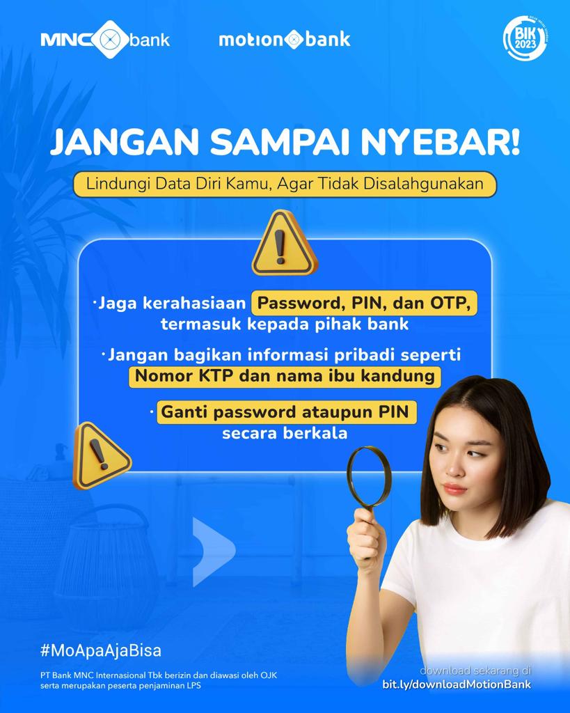 OfficialRCTI's tweet photo. SALDO HILANG?!
Yuk jaga data pribadi dan rahasia dengan tidak memberikan kepada siapapun termasuk pihak bank!
⚠️ Kalau pihak bank minta OTP? Tetap JANGAN DIBERIKAN!
☎️ 1500188 | https://t.co/40kfatQurf
#MNCBank #MotionBank #FutureBankingHere #MoApaAjaBisa https://t.co/8DsIuEIzBJ
