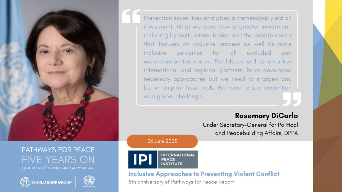 UNPeacebuilding's tweet photo. Prevention saves lives and gives a tremendous yield on investment. What we need now is greater investment focused on inclusive process and more inclusive outcomes for all excluded and underrepresented voices.
- @DicarloRosemary @UNDPPA #Pathwaysforpeace https://t.co/lz0GWF27Xq