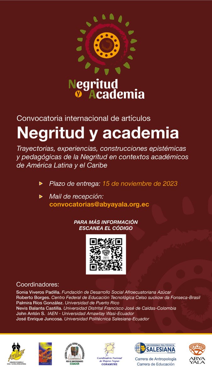 Para la Red de Universidades para los Estudios y Cátedra sobre Afrodescendientes, es grato compartir con ustedes la Convocatoria para motivarl*s, docentes e investigadores  a escribir un artículo sobre Negritud y Academia.