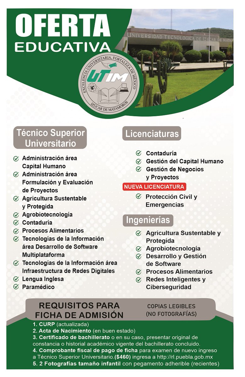 SoyUTIM's tweet photo. Conoce la Oferta Educativa que la Universidad Tecnológica de Izúcar de Matamoros tiene para ti y la nueva licenciatura en Protección Civil y Emergencias.
#LaUniversidadQueQueremos
#UTIMde💚 https://t.co/yOSfjY5vUG