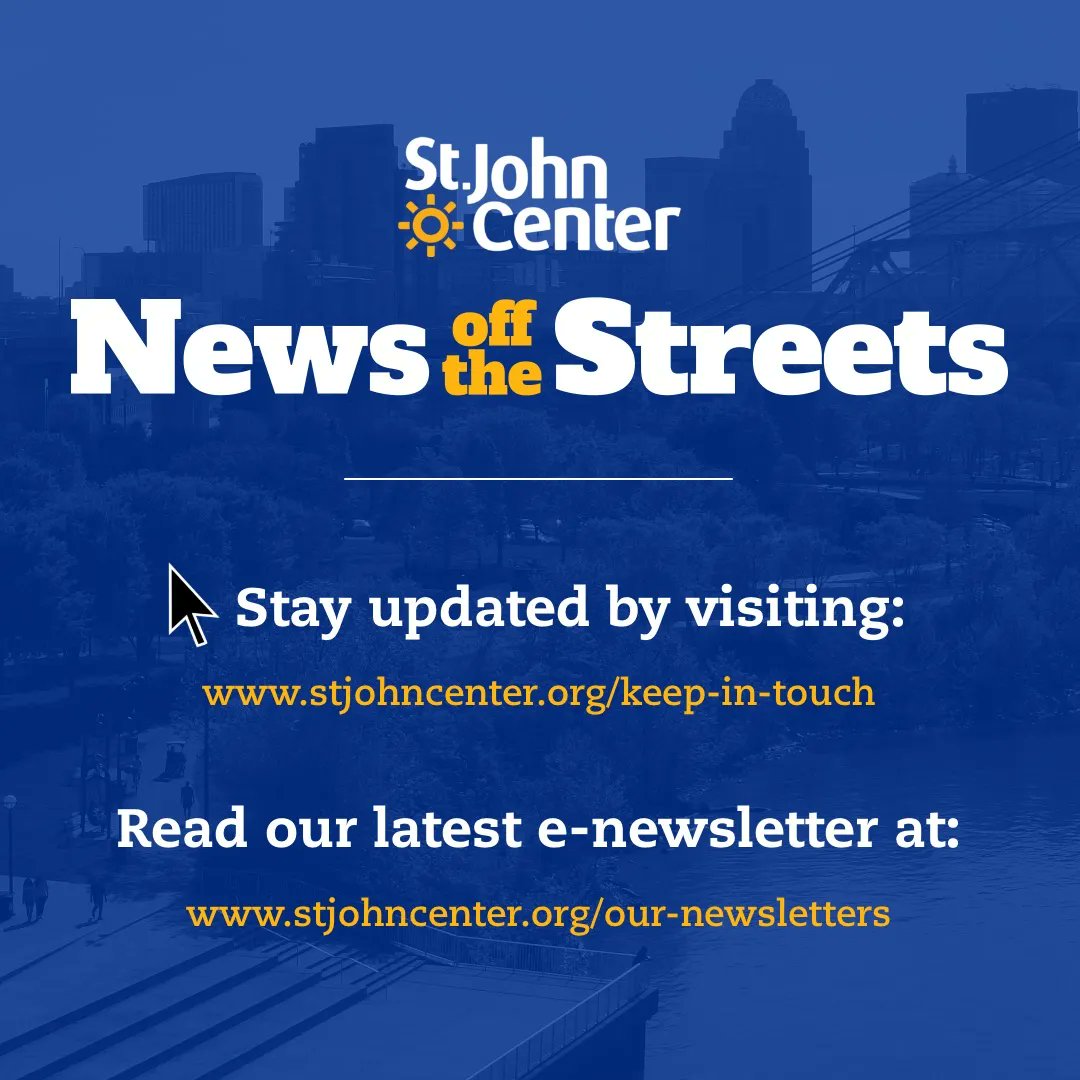 Stay in the loop with St. John Center happenings. Get News of the Streets in your inbox every month by visiting stjohncenter.org/keep-in-touch/

#SJCMovingHome