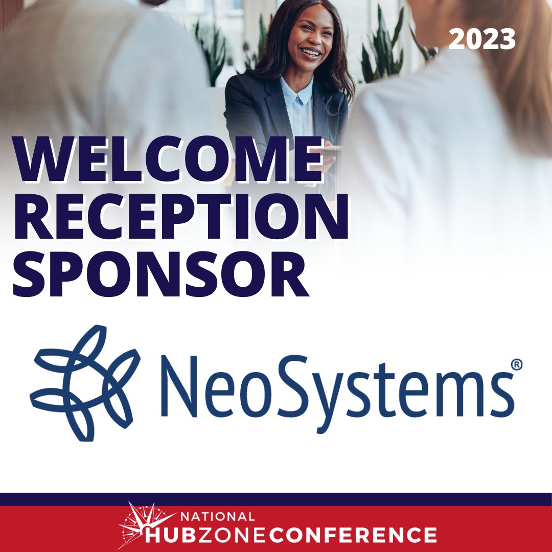 🙌🌟 A Special Thank You to NeoSystems, Our Welcome Reception Sponsor! 🎉
Let's celebrate together the achievements and opportunities that lie ahead. See you there! 🎉🌟 #HUBZoneConference #WelcomeReception #SponsorAppreciation
