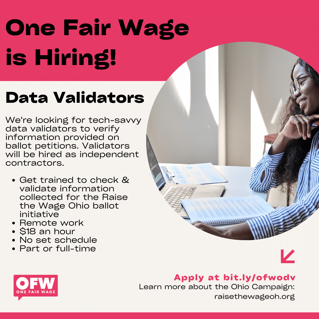 We're hiring remote data validators to verify ballot petitions for our #RaisetheWage campaign in Ohio.  

Join us: bit.ly/ofwodv

Learn more about our campaign: raisethewageoh.org