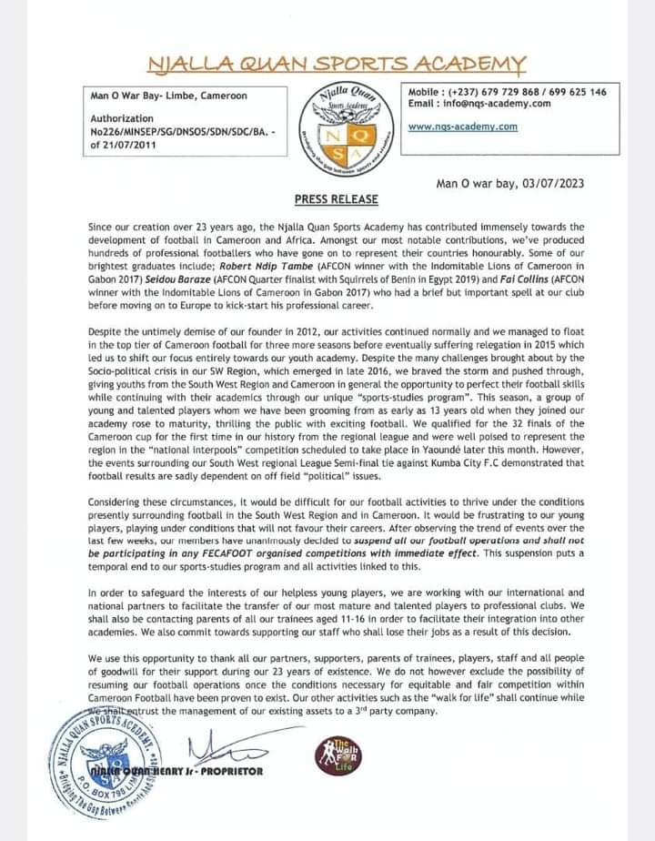 Njalla Quan Sports Academy met provisoirement un terme à ses activités. 
#Football
#Cameroun