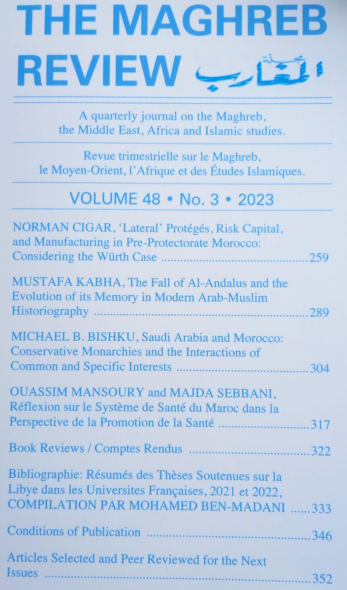 MaghrebBookshop's tweet photo. The newest issue of #TheMaghrebReview is out! It includes an article by Norman Cigar on a Swiss businessman in pre-Protectorate Morocco, one by Mustafa Kabha on "The Fall of Al-Andalus", one by @mbishku on Saudi Arabia &amp; Morocco &amp; one by Ouassim Mansoury and Majda Sebbani [1/2] https://t.co/XALLKLFxPF