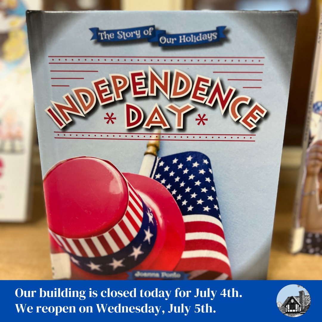 Escml's tweet image. Happy July 4th! Reminder that we're closed today but will reopen tomorrow. Have a safe holiday!

#July4th #IndependenceDay #ThreeVillage #EmmaClarkLibrary