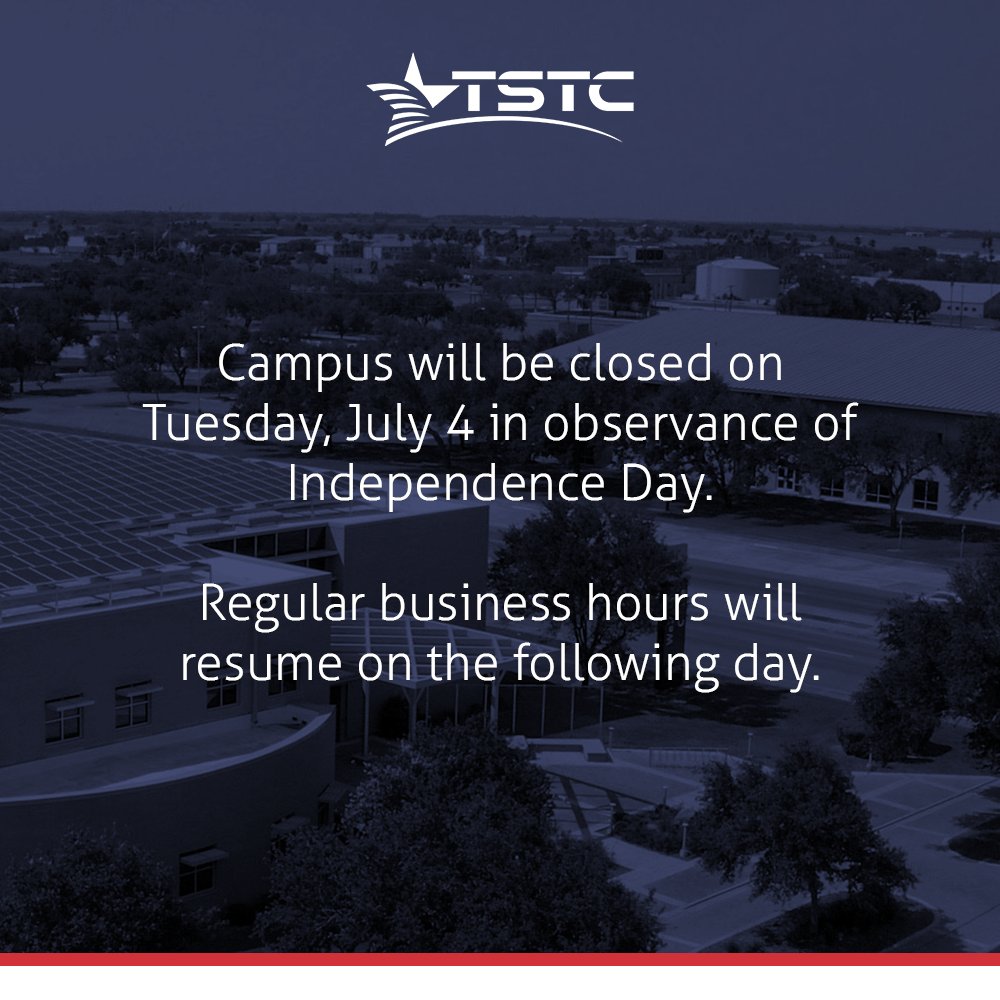 TSTCHarlingen's tweet photo. We'll be closed on July 4th to celebrate Independence Day. 🇺🇸 Don't worry though, we'll be back to our normal hours the following day. Enjoy your holiday and stay safe! https://t.co/6sYNJVIfDI