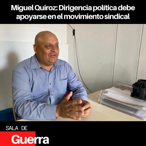 saladeguerrave's tweet photo. El presidente de SUTTPICVCSEA – sindicado de la construcción en el estado Anzoátegui –, Miguel Quiroz, hizo un llamamiento a la clase política venezolana para que no dejen a un lado la lucha de los trabajadores. https://t.co/EItHpVvxSR