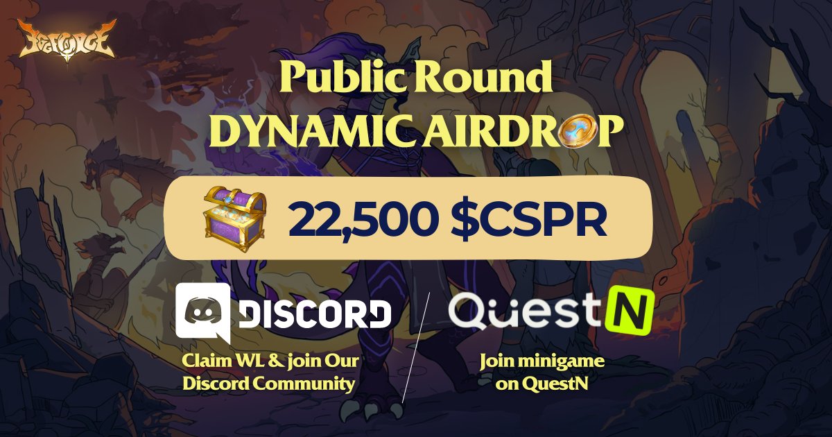 <a href="/EggForceNFT/">EggForceNFT</a> PUBLIC ROUND: DYNAMIC AIRDROP🚀  

Behold, brave souls! Before our Public Round, EggForceNFT is bringing you a dynamic airdrop for the luckiest 150 users to earn up to 400 $CSPR each by completing 3 quests:

✅ Claim a free WL Ticket: eggforce.io
✅ Join