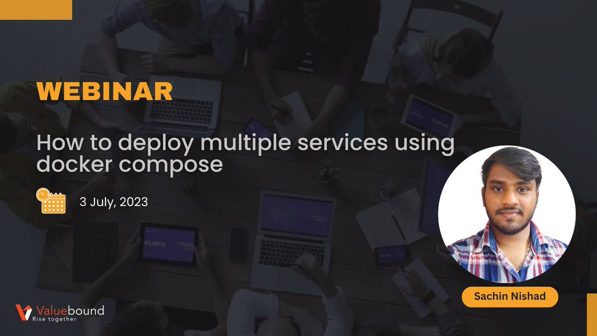 valuebound's tweet image. &quot;Unlock the full potential of #containerization with our insightful webinar on #DockerCompose by sachin nishad!&quot;

Learn how to seamlessly deploy and manage multiple services in one environment.

Register now: rb.gy/buj23

#aws #webinar #valuebound
