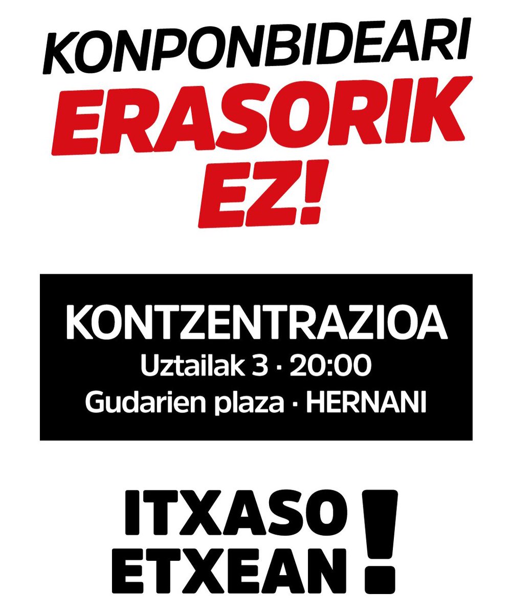 sortu_hernani's tweet photo. KONPONBIDEARI ERASORIK EZ!
#ItxasoEtxean

➡️Gaur 20:00tan Gudarien plazan! https://t.co/0tlKT2psTH