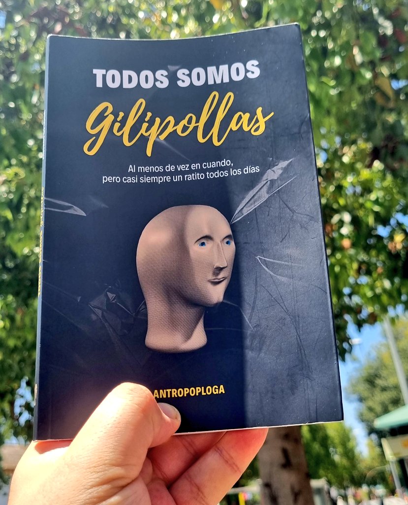 MI AMIGA SESILIA <a href="/AntroPOPloga/">Cecilia G.</a> ACABA DE LANSAR SU LIBRO TODOS SOMOS GILIPOLLA, CUYO TITULO ES MUY DE MI GUSTO

UN LIBRO SOBRE REFLESIONES DE MATERIAS COTIDIANA Y DE NUESTRO TIEMPO CON PEQUEÑOS JUEGO Y CUESTIONE PARA PENSAR Y COMPARTI