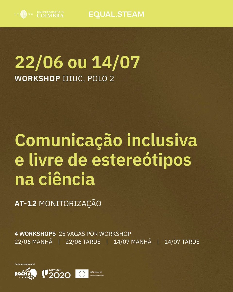 Últimos dias para te inscreveres no Workshop “Comunicação inclusiva e livre de estereótipos na ciência” que acontece a 14/07 em duas sessões (manhã e tarde). O evento será no Instituto de Investigação Interdisciplinar (iiiUC), Polo 2. Inscreve-te! buff.ly/43INf16