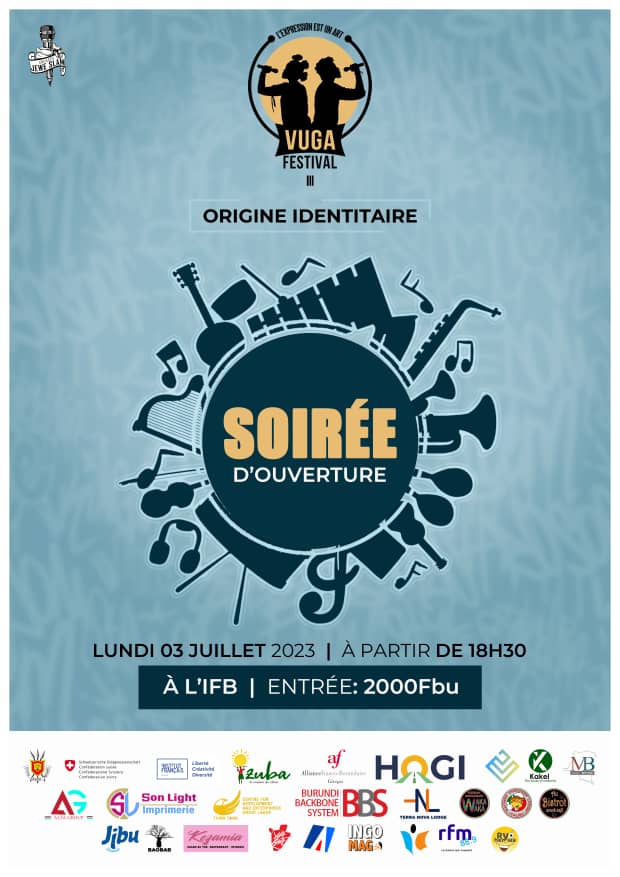 IngoMagazine's tweet photo. 👌VUGA Festival est de retour !!

Le @slam_jewe & l'@IFBurundi vous invitent à l'ouverture de la troisième édition du Festival #Vuga, ce soir à 18h30, dans le patio de l'#IFB. 
Au programme les slameurs, danseurs et chanteurs s'exprimeront librement en vous partageant leurs origines identitaires.
Entrée : 2 000 BIF
#Burundi
#Cultures
#ingomag