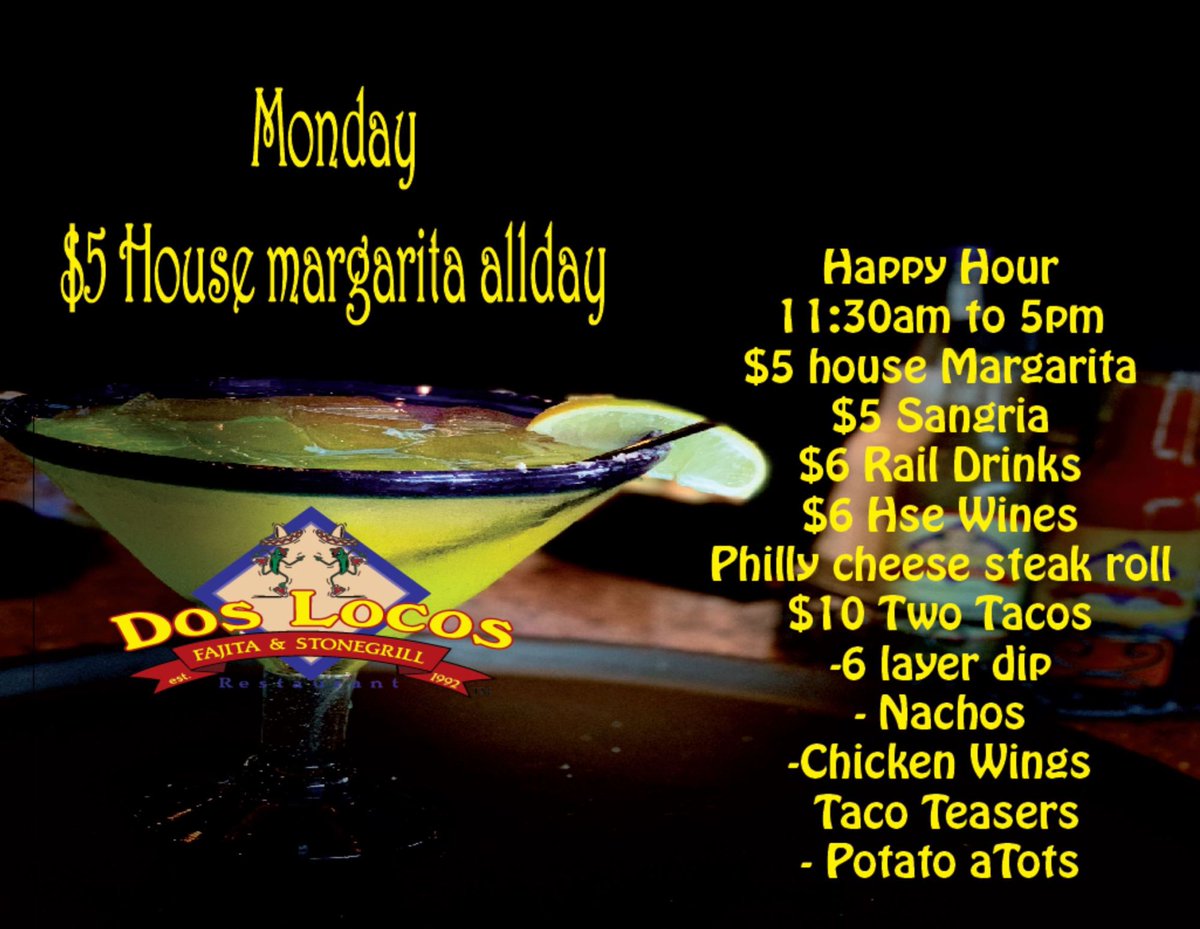 DosLocosRestaur's tweet photo. 👉 $5 House Lime Margarita allday , Happy hour 11:30am to 5pm 👈 #DosLocosFajitasStoneGrill 🏂🎉 #theplacetobe https://t.co/p1sFsObyoq