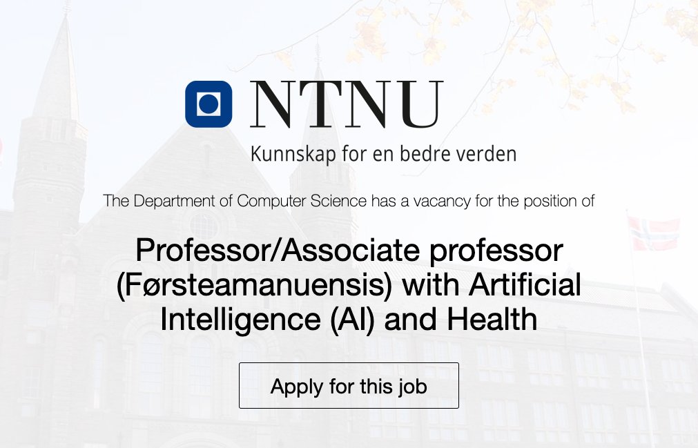 We are looking for a Professor/Associate professor to join the NAIL-team to do research on AI and health applications! Apply through the link below before August 31st 🦾✨

jobbnorge.no/en/available-j…