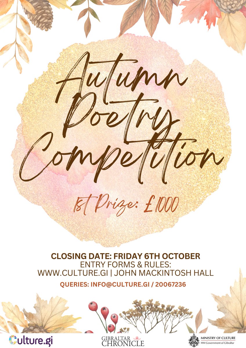 The Autumn Poetry Competition is open to Gibraltarians and residents of Gibraltar who may submit two original poems. Visit culture.gi/news/autumn-po… for further information.